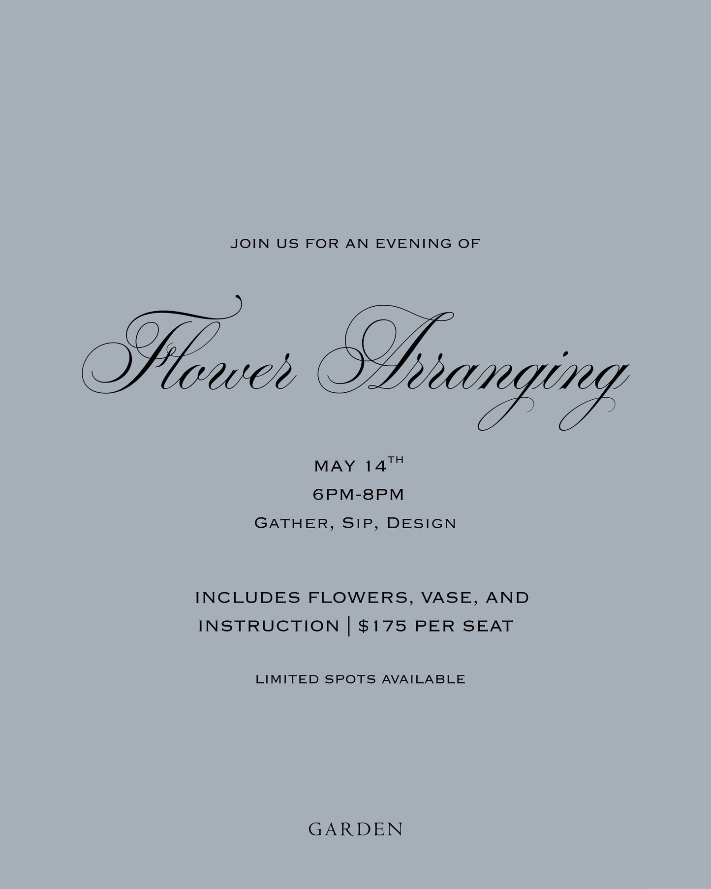 Floral Arranging Class - May 14th